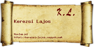 Kerezsi Lajos névjegykártya